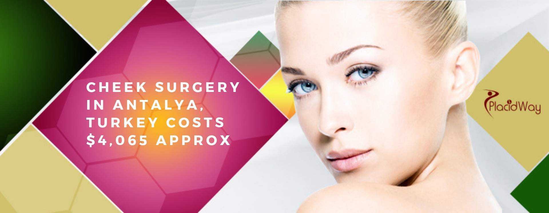 Cheek Surgery Cost in Antalya, Turkey